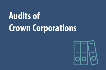 Reports to Crown Corporations