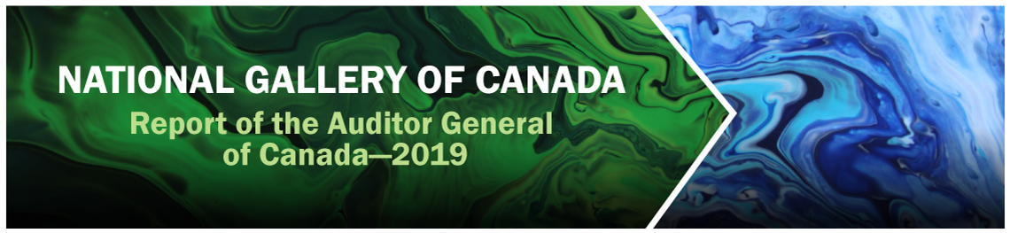 National Gallery of Canada—Report of the Auditor General of Canada—2019