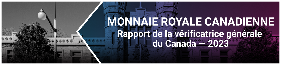 Administration de la Monnaie royale canadienne — Rapport de la vérificatrice générale du Canada — 2023